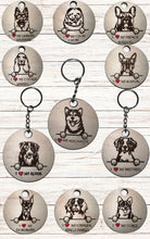 Load image into Gallery viewer, I love my Dog Keychain - 233+ breeds!