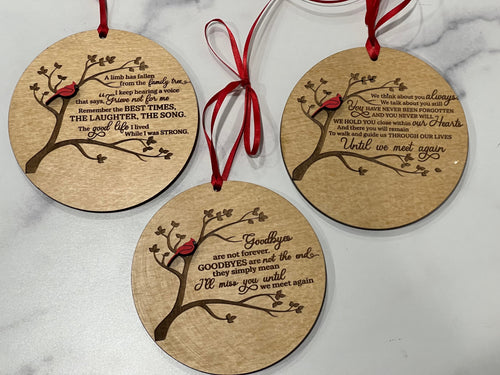 This beautiful Cardinal Ornament is sure to become a treasured keepsake.  The cardinal sits in the tree with your choice of 4 messages to the right of it.