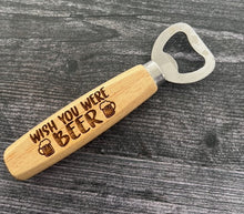 Load image into Gallery viewer, Pop open your favorite beverage in style with our engraved wood-handled bottle openers! Crafted with a durable stainless steel opener and a smooth wooden handle, these openers offer a comfortable grip and a sleek, rustic look.
